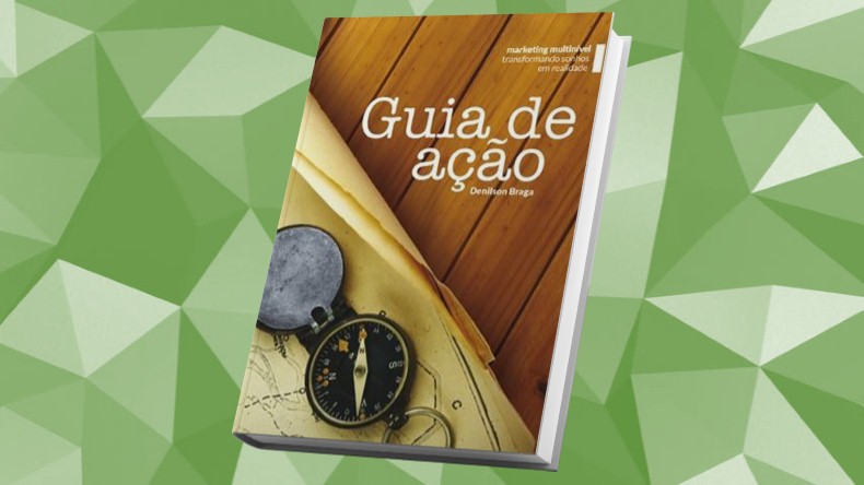 Livros de Marketing Multinivel | Guia de Ação - Denilson Braga