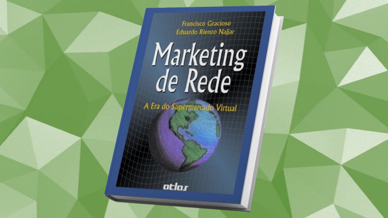 Livros de Marketing Multinivel | Marketing de Rede, A Era do Supermercado Virtual - F. Gracioso e E. Najjar