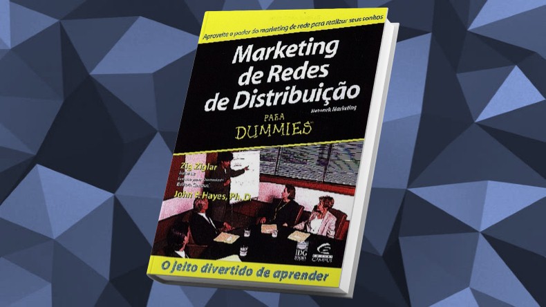 Livros de Marketing Multinivel | Marketing de Rede de Distribuição para Leigos - Zig Ziglar e John Hayes