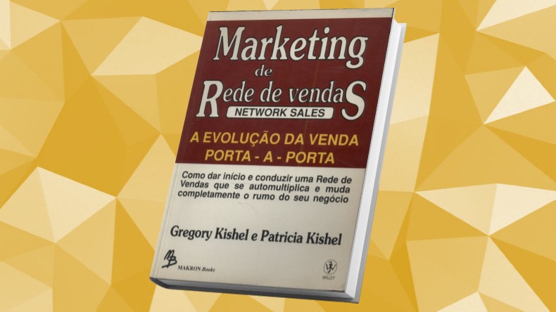 Livros de Marketing Multinivel | Marketing de Rede de Vendas - Gregory E Patricia Kishel