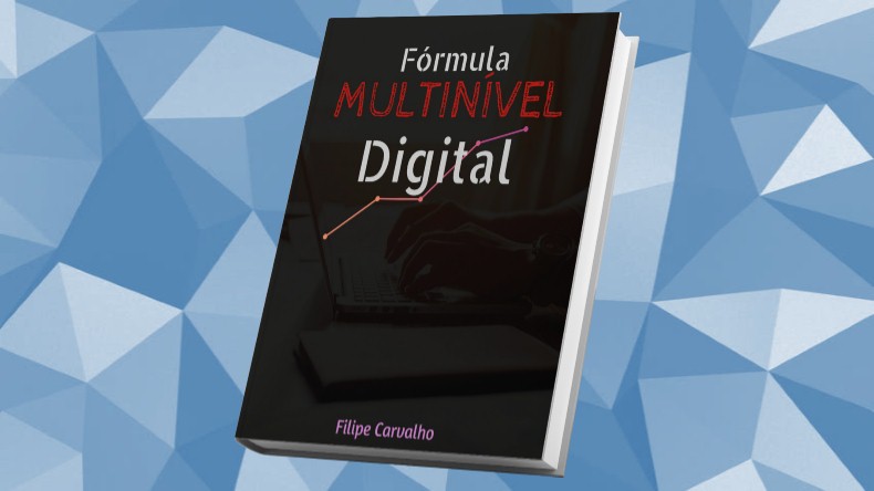 Livros de Marketing Multinivel | Fórmula Multinível Digital - Filipe Carvalho