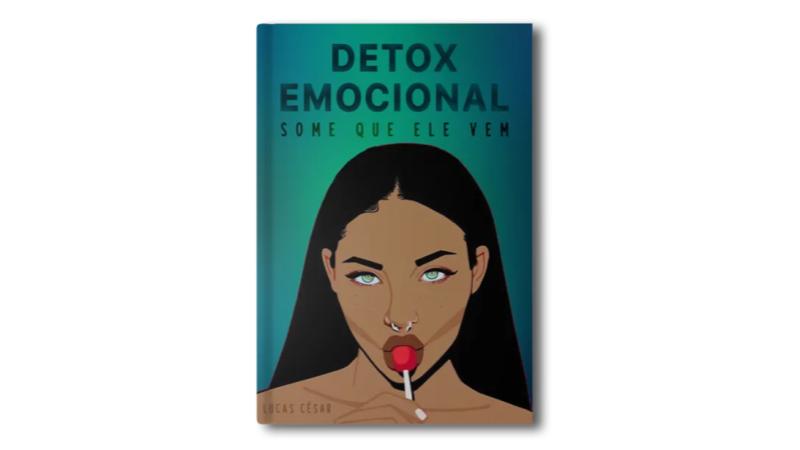 Detox Emocional Funciona? Vale a Pena? É Bom? Tem Depoimentos? É Confiável? Curso do Lucas César Silva Furada? - by iLeaders MMN